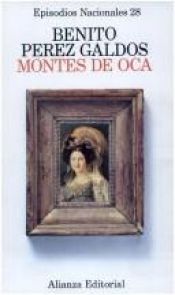 book cover of Montes de Oca : Benito Pérez Galdós by Benito Pérez Galdós