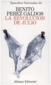 book cover of La revolución de julio by Benito Pérez Galdós