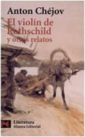 book cover of El violin de Rothschild y otros relatos by Anton Tšehov