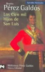 book cover of Los cien mil hijos de San Luis by Benito Pérez Galdós