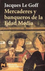 book cover of Marchands et banquiers du Moyen Age by Jacques Le Goff