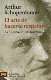 book cover of L'art de se faire respecter by Arthur Schopenhauer