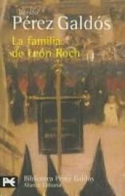book cover of La familia de León Roch by Benito Pérez Galdós