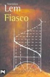book cover of Fiasco by Stanisław Lem