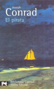 book cover of El Pirata (El Libro De Bolsillo) by Joseph Conrad