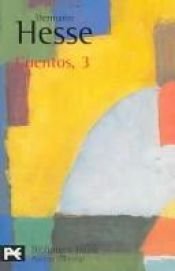 book cover of Cuentos, 3 by 헤르만 헤세