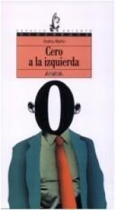 book cover of Cero a la izquierda (Espacio abierto) by Andreu Martin