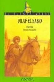 book cover of Dilaf El Sabio by César Vidal