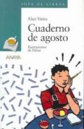 book cover of Caderno de Agosto by Alice Vieira