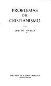 book cover of Problemas del cristianismo (BAC Minor) by Julián Marías