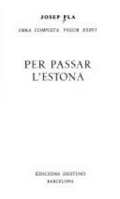 book cover of Obra completa 36: Per passar l'estona by Josep Pla