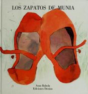 book cover of Los Zapatos De Munia by Asun Balzola