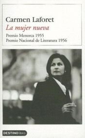 book cover of La Mujer Nueva by Carmen Laforet