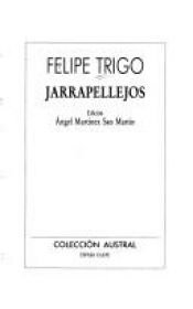 book cover of Jarrapellejos (Literatura) by Felipe Trigo