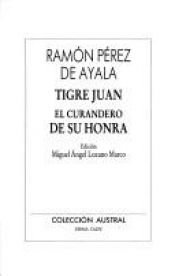 book cover of Tiger Juan by Ramón Pérez de Ayala