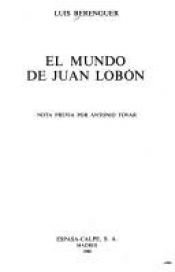 book cover of El mundo de Juan Lobón by Luis Berenguer