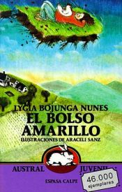 book cover of A Bolsa Amarela by Lygia Bojunga Nunes