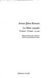 book cover of Los heroes cansados by Arturo Pérez-Reverte