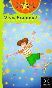 book cover of ¡Viva Ramona! by Beverly Cleary