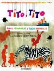 book cover of Tito, Tito: Rimas, Adivinanzas by Isabel Schon