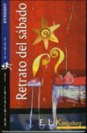 book cover of Retrato Del Sabado by E. L. Konigsburg