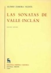 book cover of LAS SONATAS DE VALLE INCLÁN by Alonso Zamora Vicente