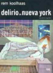 book cover of Delirio de Nueva York by Rem Koolhaas