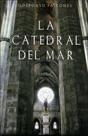 book cover of La catedral del mar by Ildefonso Falcones