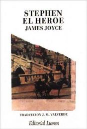 book cover of Stephen el héroe by James Joyce