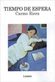 book cover of Temps d'una espera by Carme Riera