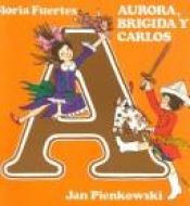book cover of Aurora, Brigida y Carlos by Gloria Fuertes