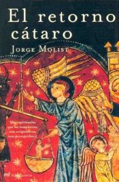 book cover of El Retorno Cataro by Jorge Molist
