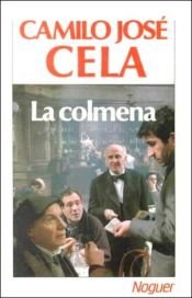 book cover of La colmena by Camilo José Cela