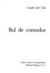 book cover of Rol de cornudos by Camilo José Cela