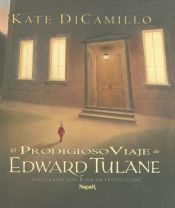 book cover of El Prodigioso Viaje De Edward Tulane by Kate DiCamillo