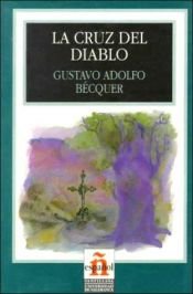 book cover of La croce del Diavolo e altre leggende by Gustavo Adolfo Bécquer