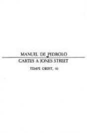 book cover of Cartes a Jones Street. Temps obert, 10 by Manuel de Pedrolo