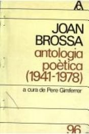 book cover of Antologia poètica (1941-1978) by Joan Brossa