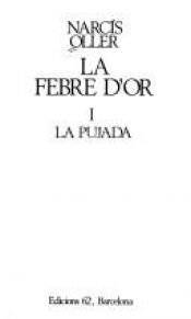 book cover of La febre d'or : I : La pujada by Narcís Oller
