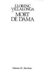 book cover of Mort de dama : novel·la by Llorenç Villalonga