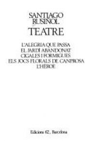 book cover of Teatre by Santiago Rusiñol