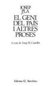 book cover of El geni del país i altres proses by Josep Pla