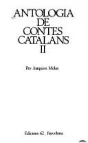 book cover of Antologia de contes catalans II by Joaquim Molas