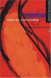 book cover of Vida en comunidad by Dietrich Bonhoeffer