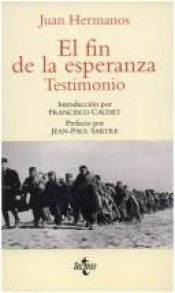 book cover of El fin de la esperanza by Juan Hermanos