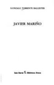 book cover of Javier Marino by Gonzalo Torrente Ballester