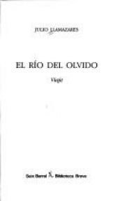 book cover of El Rio Del Olvido (Biblioteca breve) by Julio Llamazares