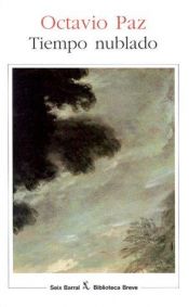 book cover of Wolkenvelden visies op het heden by Octavio Paz