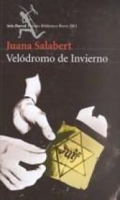 book cover of Velodromo De Invierno by Juana Salabert