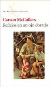 book cover of Reflexos en un ull daurat by Carson McCullers